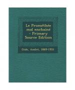 Le Promethee Mal Enchaine