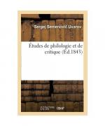 Études de Philologie Et de Critique