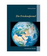Ekkehard Kuhn: Die Friedensformel Ekkehard Kuhn: Die Friedensformel
