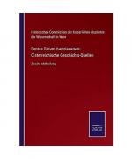 Fontes Rerum Austriacarum: ¿sterreichische Geschichts-Quellen