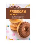 Sara Hickman: Freidora de Aire Meriendas Sara Hickman: Freidora de Aire Meriendas