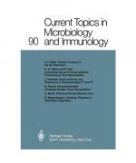 Current Topics in Microbiology and Immunology (Current Topics in Microbiology and Immunology, 90, Band 90)