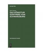 Das Königtum Günthers von Schwarzburg