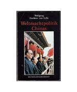 Weltmachtpolitik Chinas