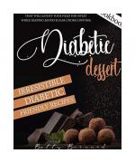 Diabetic Dessert Cookbook: Irresistible Diabetic Friendly Recipes that Will Satisfy your Need for Sweet While Keeping Blood Sugar Under Control