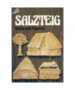 Gudrun Hettinger: Salzteig. Bilder und F