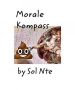 Sol Nte: Morale Kompass Zine