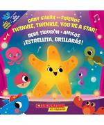 Twinkle, Twinkle, You're a Star! / ¡Estrellita, Brillarás! (Bilingual)