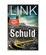 Charlotte Link: Ohne Schuld Charlotte Link: Ohne Schuld