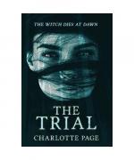 Charlotte Page: The Trial Charlotte Page: The Trial