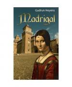 Gudrun Heyens: Madrigal Gudrun Heyens: Madrigal