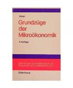 Varian, Hal R: Grundzüge der Mikroökonom Varian, Hal R: Grundzüge der Mikroökonom