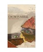 Kate Hanson Foster: Crow Funeral