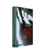 Lavinia Greenlaw: Wo die Liebe schläft Lavinia Greenlaw: Wo die Liebe schläft
