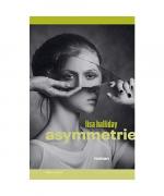 Lisa Halliday: Asymmetrie