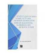 Akan Bayrakdar: Yüzücü Çocuklarda Stabil