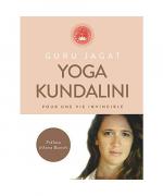 Yoga Kundalini - pour une vie invincible: Pour une vie invicible