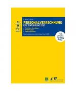 Personalverrechnung: eine Einführung 2016: Rechtliche Grundlagen. Erläuterungen. Gelöste Beispiele