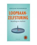 Adriaan Hoogendijk: Loopbaanzelfsturing: