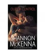 Shannon Mckenna: Out of Control Shannon Mckenna: Out of Control