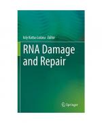 RNA Damage and Repair RNA Damage and Repair