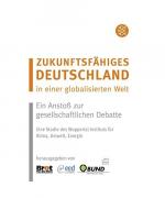 Zukunftsfähiges Deutschland in einer glo
