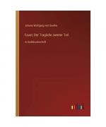 Johann Wolfgang von Goethe: Faust; Der T Johann Wolfgang von Goethe: Faust; Der T