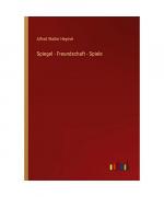 Spiegel - Freundschaft - Spiele