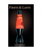 Kit Hindmarsh: Firsts & Lasts Kit Hindmarsh: Firsts & Lasts
