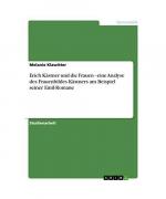 Erich Kästner und die Frauen - eine Analyse des Frauenbildes Kästners am Beispiel seiner Emil-Romane