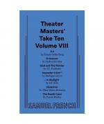 The Theater Masters' Take Ten Volume VIII