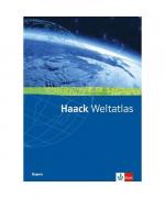 Haack Weltatlas für Bayern. Sekundarstufen I und II (ohne Arbeitsheft Kartenlesen)