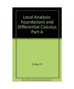 Local Analysis: Foundations and Differential Calculus