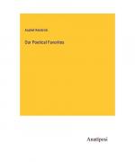Asahel Kendrick: Our Poetical Favorites Asahel Kendrick: Our Poetical Favorites