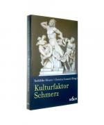 Kulturfaktor Schmerz