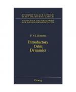 Introductory Orbit Dynamics (Grundlagen und Fortschritte der Ingenieurwissenschaften)