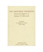 The Dilworth Theorems: Selected Papers of Robert P.Dilworth (Contemporary Mathematicians)