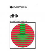 Ethik: Studienmaterial für Sekundarstufe II