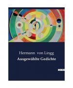 Lingg, Hermann Von: Ausgewählte Gedichte