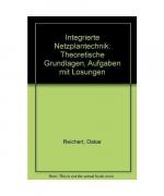 Oskar Reichert: Integrierte Netzplantech Oskar Reichert: Integrierte Netzplantech