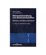 Wärmebehandlung von Eisenwerkstoffen: Nitrieren und Nitrocarburieren (Reihe Technik)