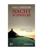 Kjell Eriksson: Nachtschwalbe Kjell Eriksson: Nachtschwalbe