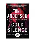 Toni Anderson: Cold Silence Toni Anderson: Cold Silence