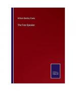 William Bentley Fowle: The Free Speaker William Bentley Fowle: The Free Speaker