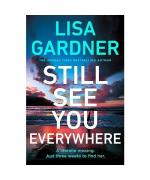 Still See You Everywhere