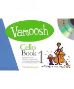 Vamoosh Cello Book 1