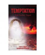 Temptation: Your Destiny Signal