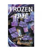 Patterson, D. W.: Frozen Time Patterson, D. W.: Frozen Time