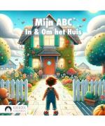 Koekoek Kinderboek: Mijn ABC In & Om het Koekoek Kinderboek: Mijn ABC In & Om het