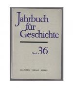 Jahrbuch für Geschichte - Band 36